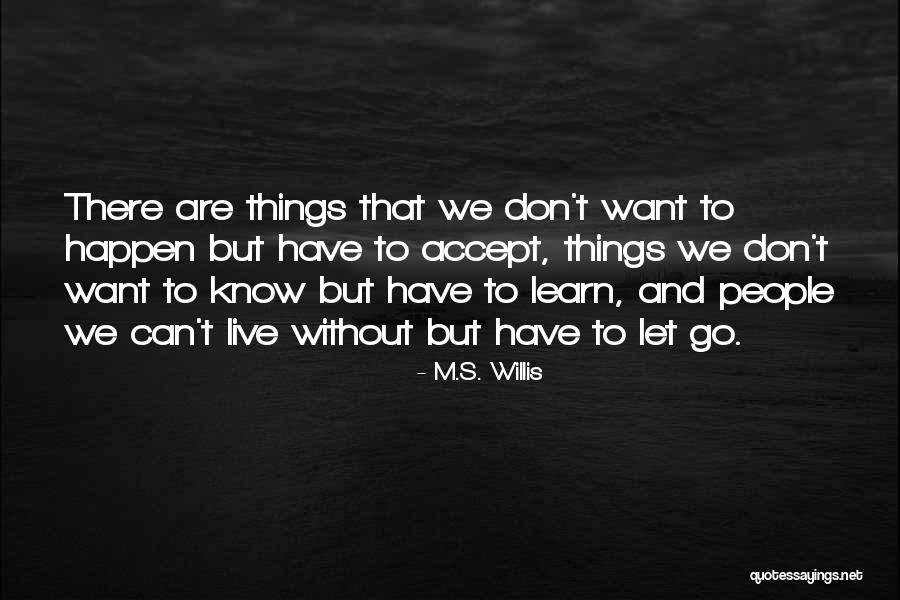 Szerelem Quotes By M.S. Willis Szerelem Quotes By M.S. Willis