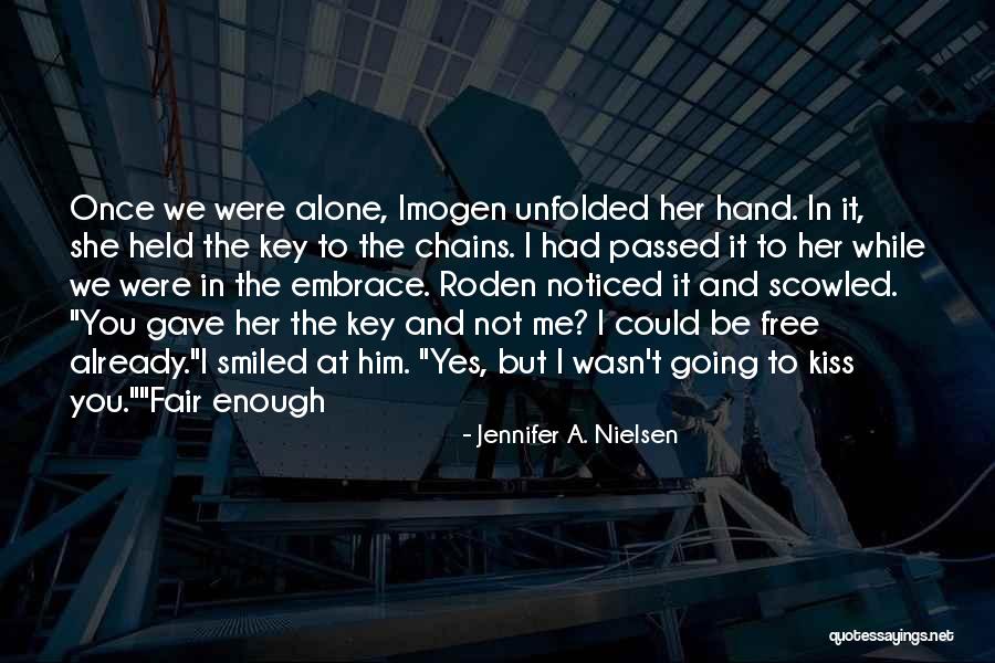Szeretet Nyelvek Quotes By Jennifer A. Nielsen Szeretet Nyelvek Quotes By Jennifer A. Nielsen