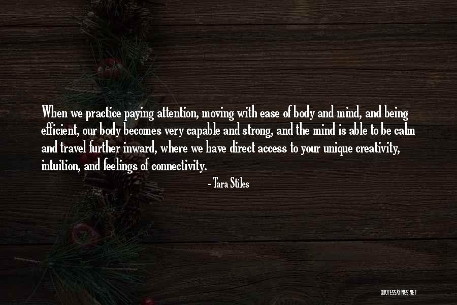 Szereti A Gecit Quotes By Tara Stiles Szereti A Gecit Quotes By Tara Stiles