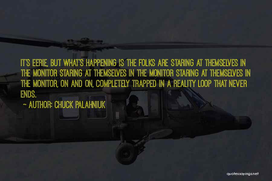 Szeretlek Quotes By Chuck Palahniuk