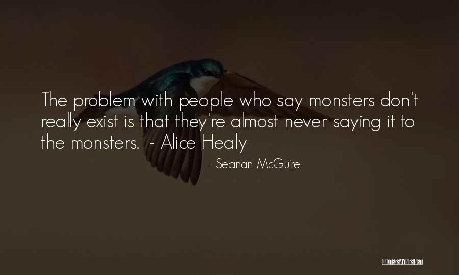 Szeretlek Versek Quotes By Seanan McGuire Szeretlek Versek Quotes By Seanan McGuire