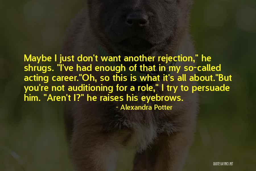 Szerzetesek Lakhelye Quotes By Alexandra Potter Szerzetesek Lakhelye Quotes By Alexandra Potter