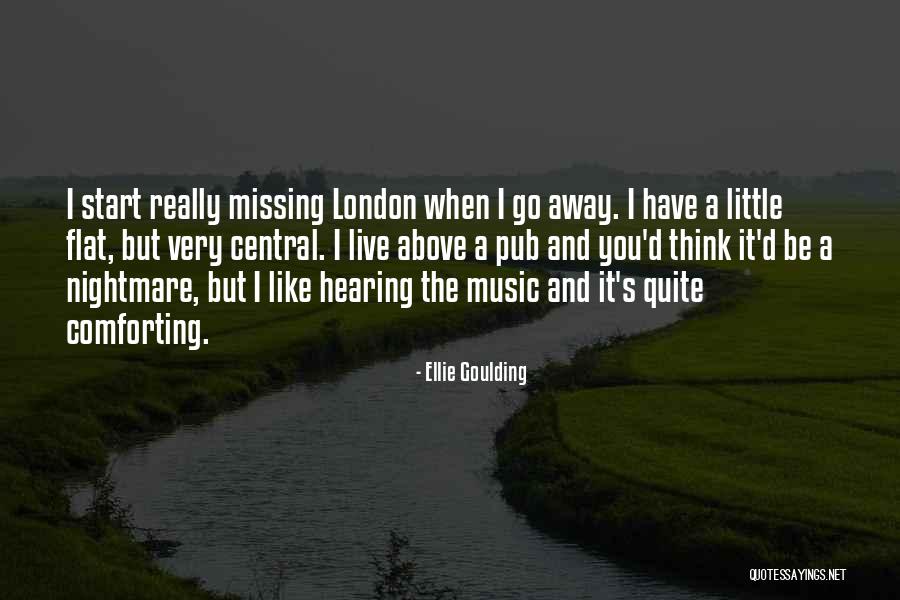 Szerzetesrendek Quotes By Ellie Goulding Szerzetesrendek Quotes By Ellie Goulding