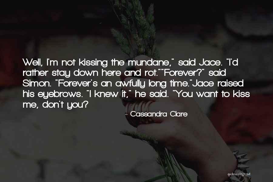 Szex T Rt Netek Quotes By Cassandra Clare Szex T Rt Netek Quotes By Cassandra Clare