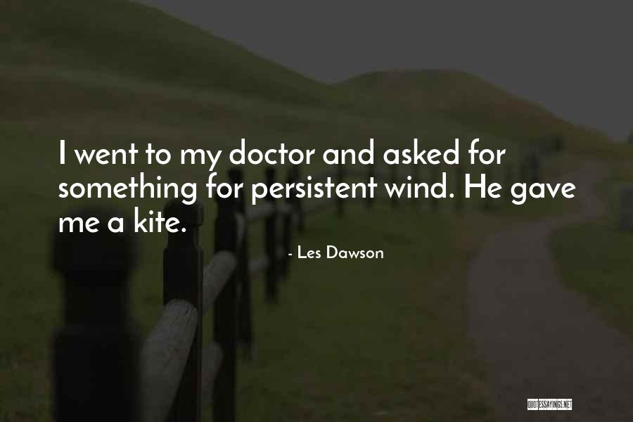 Szimmetrikus Alakzatok Quotes By Les Dawson Szimmetrikus Alakzatok Quotes By Les Dawson