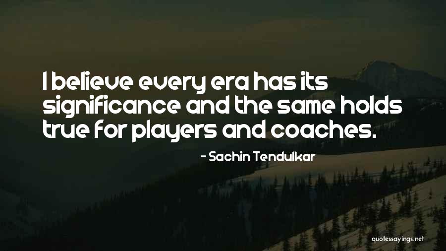 Szja 1 Quotes By Sachin Tendulkar Szja 1 Quotes By Sachin Tendulkar