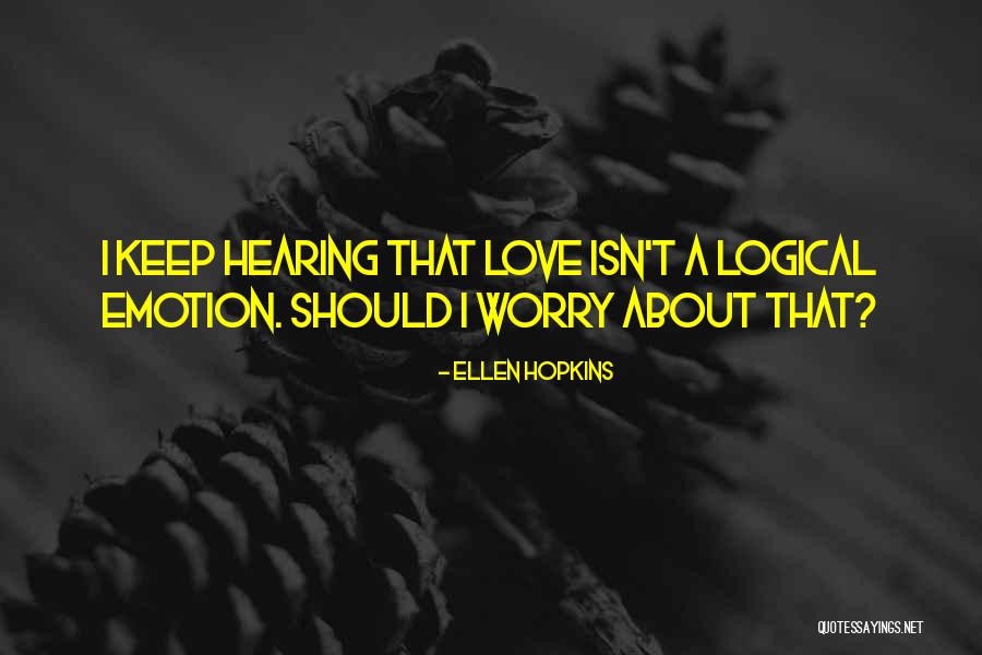 Szklarski Tomek Quotes By Ellen Hopkins Szklarski Tomek Quotes By Ellen Hopkins