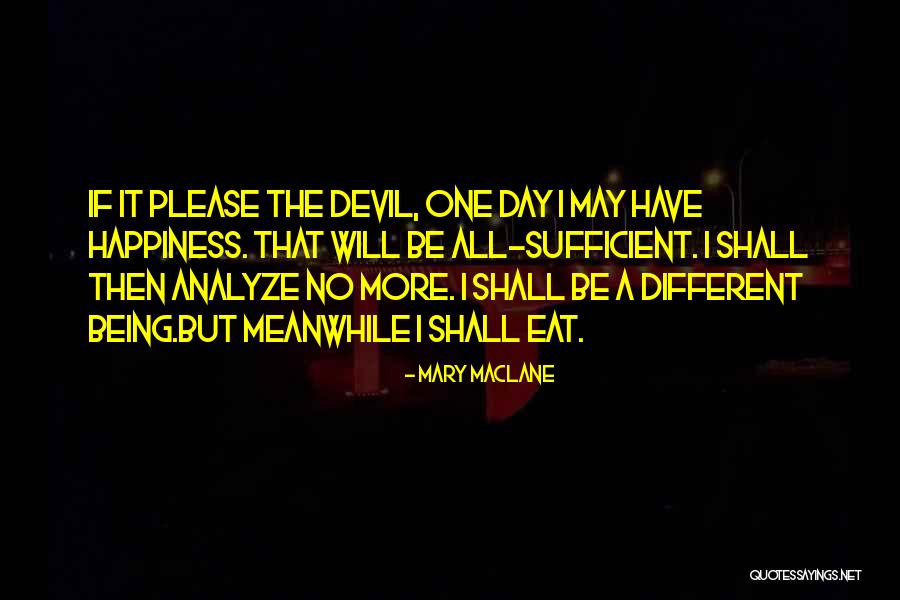 Szkody Allianz Quotes By Mary MacLane Szkody Allianz Quotes By Mary MacLane
