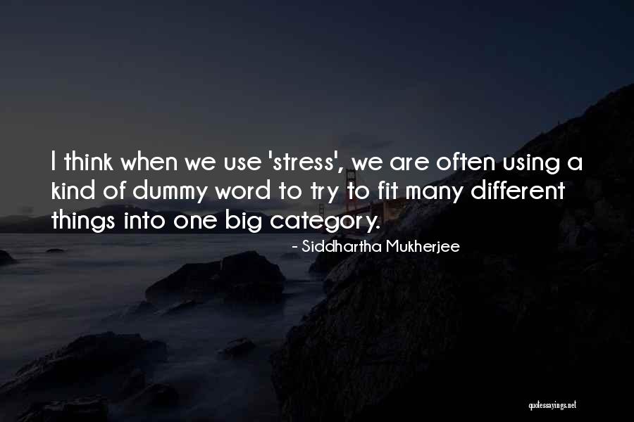 Szkopje Quotes By Siddhartha Mukherjee Szkopje Quotes By Siddhartha Mukherjee