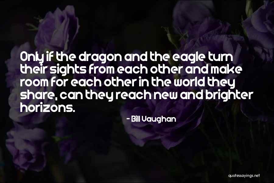 Szkotak Origin Quotes By Bill Vaughan Szkotak Origin Quotes By Bill Vaughan
