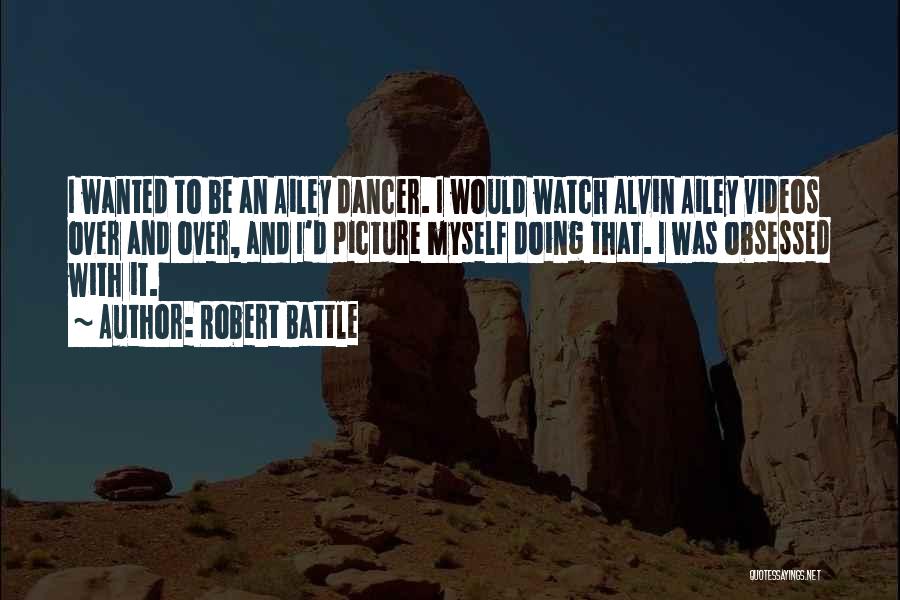Szkrecs Quotes By Robert Battle