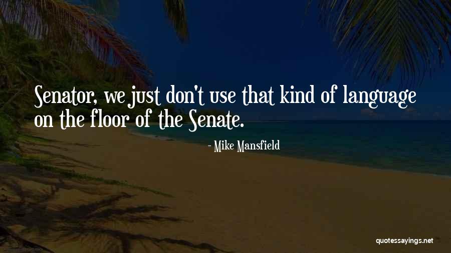 Szlakiem Sw Quotes By Mike Mansfield Szlakiem Sw Quotes By Mike Mansfield