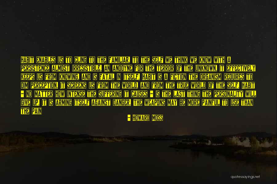 Szlendak Quotes By Howard Moss Szlendak Quotes By Howard Moss