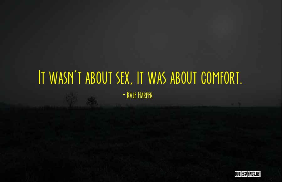 Szmata Quotes By Kaje Harper Szmata Quotes By Kaje Harper