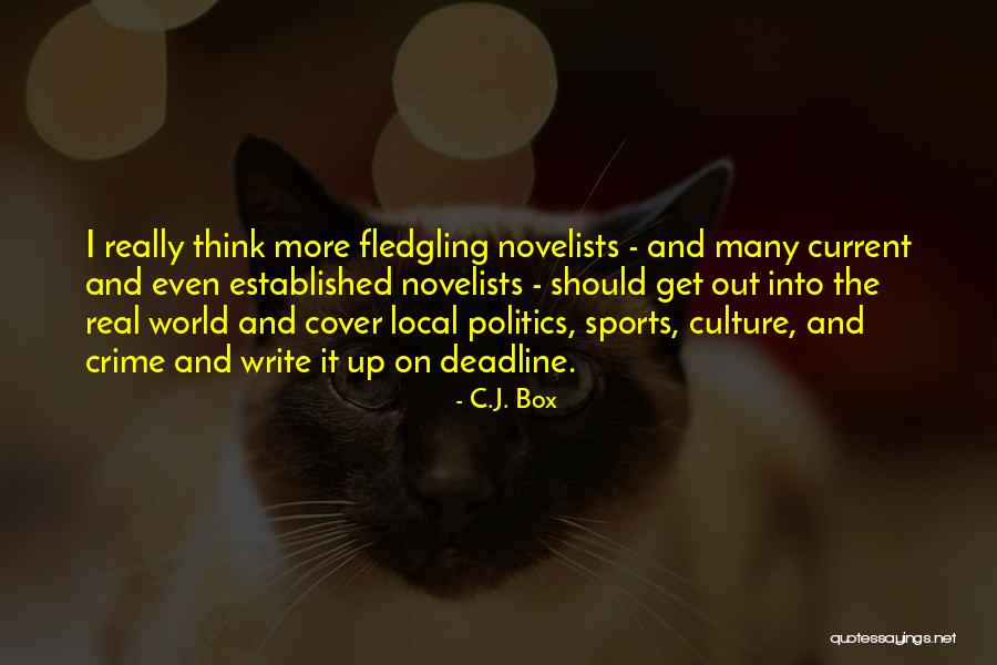 Szmer Nad Quotes By C.J. Box Szmer Nad Quotes By C.J. Box