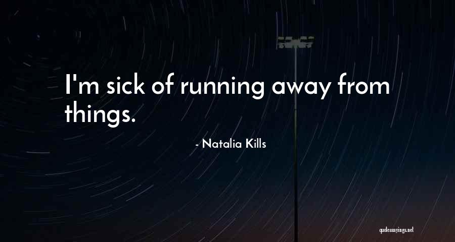 Szombathy Pal K Pek Quotes By Natalia Kills Szombathy Pal K Pek Quotes By Natalia Kills