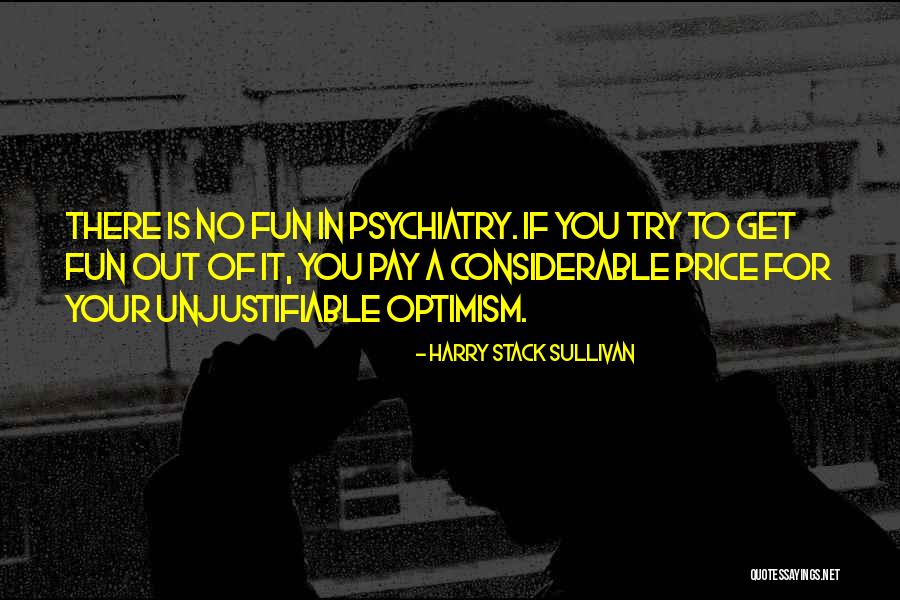 Szomor S G Quotes By Harry Stack Sullivan Szomor S G Quotes By Harry Stack Sullivan