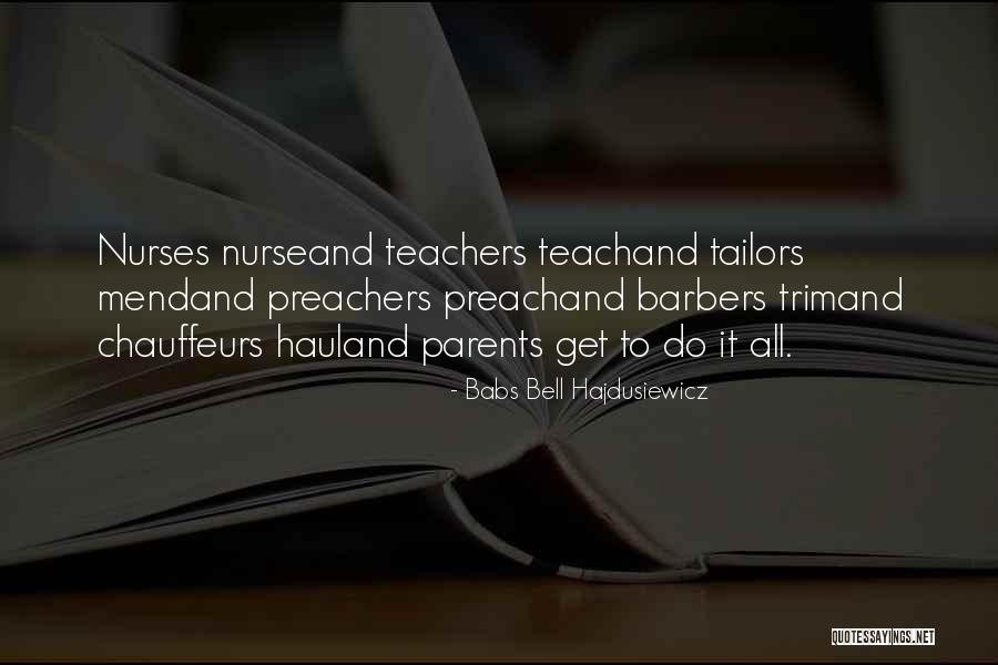 Szostak Quotes By Babs Bell Hajdusiewicz Szostak Quotes By Babs Bell Hajdusiewicz