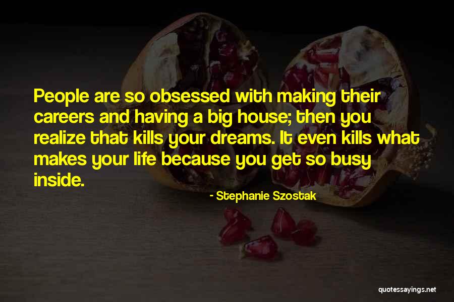 Szostak Quotes By Stephanie Szostak Szostak Quotes By Stephanie Szostak