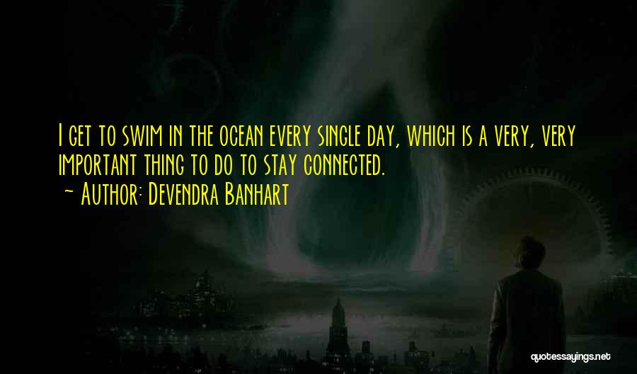 Szostka Quotes By Devendra Banhart