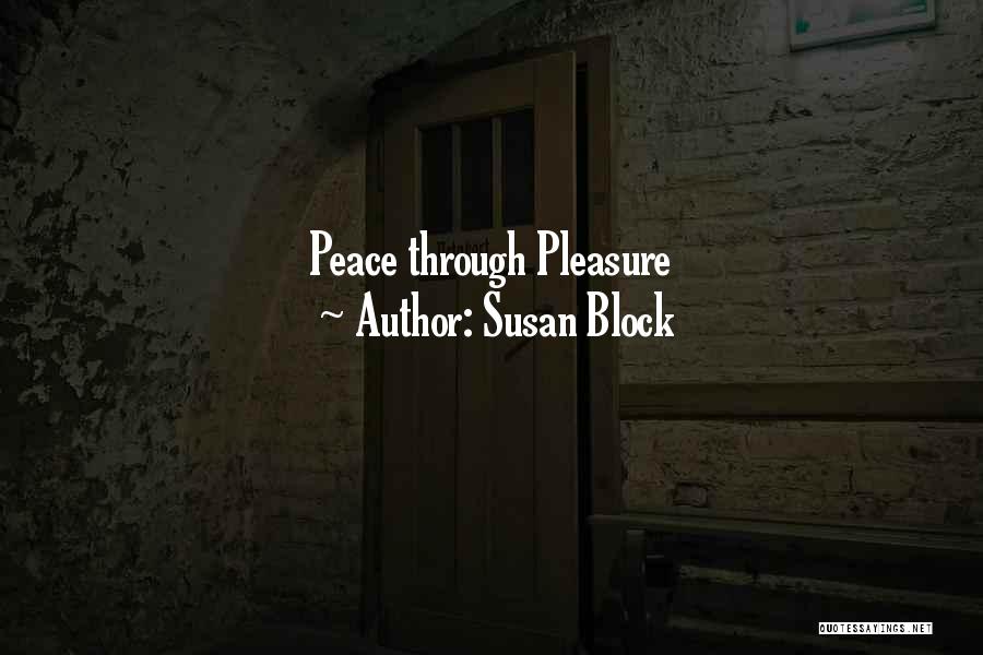 Szostka Quotes By Susan Block