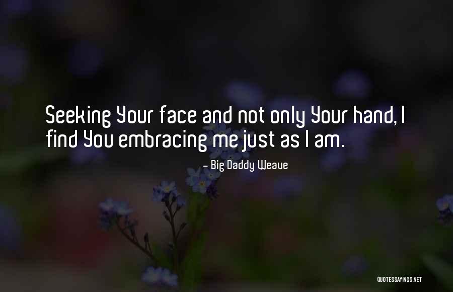 Szpary Miedzy Quotes By Big Daddy Weave