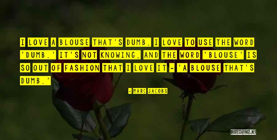 Szpikulec Quotes By Marc Jacobs Szpikulec Quotes By Marc Jacobs