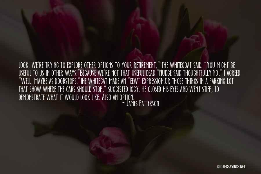 Szrny Ert Quotes By James Patterson Szrny Ert Quotes By James Patterson