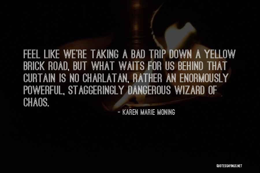 Szrot Quotes By Karen Marie Moning Szrot Quotes By Karen Marie Moning