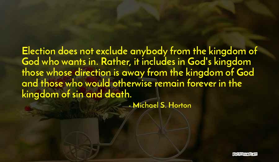 Szrot Quotes By Michael S. Horton Szrot Quotes By Michael S. Horton
