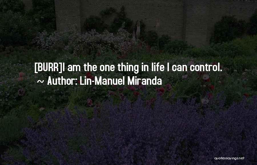 Szszszsz Quotes By Lin-Manuel Miranda