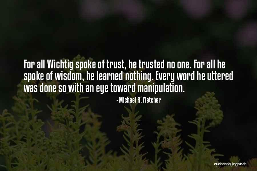 Sztojka Tibi Quotes By Michael R. Fletcher Sztojka Tibi Quotes By Michael R. Fletcher