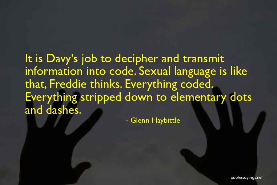 Sztukateria Quotes By Glenn Haybittle Sztukateria Quotes By Glenn Haybittle