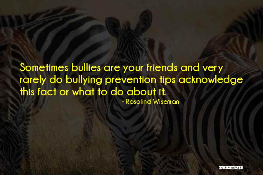 Szukamy Ustawek Quotes By Rosalind Wiseman Szukamy Ustawek Quotes By Rosalind Wiseman