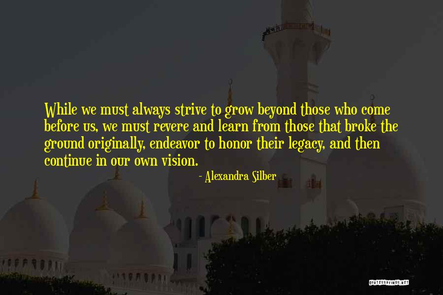 Szumha Quotes By Alexandra Silber Szumha Quotes By Alexandra Silber