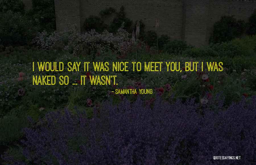 Szumha Quotes By Samantha Young Szumha Quotes By Samantha Young