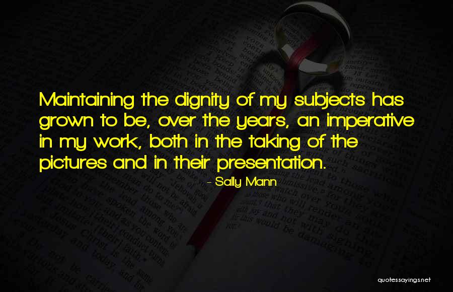 Szumowski Quotes By Sally Mann Szumowski Quotes By Sally Mann