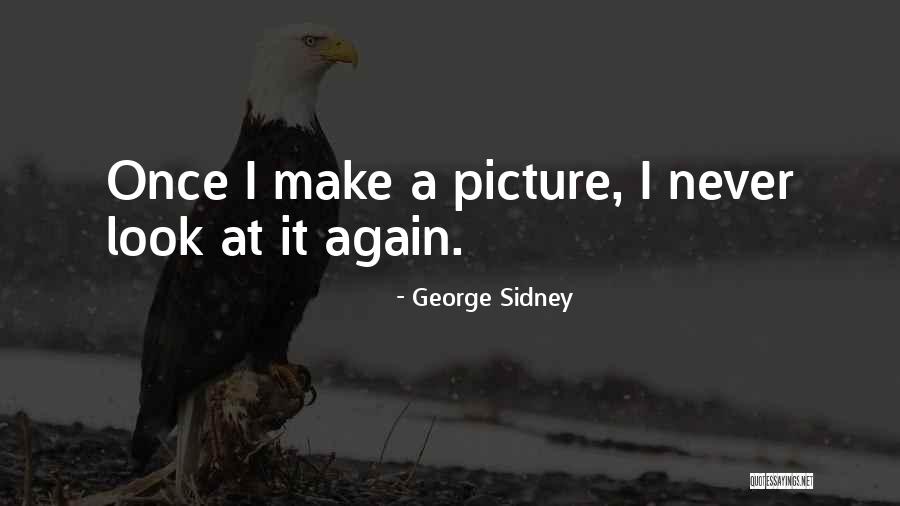 Szybciej Niz Quotes By George Sidney Szybciej Niz Quotes By George Sidney