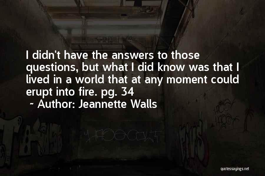 T-34 Quotes By Jeannette Walls