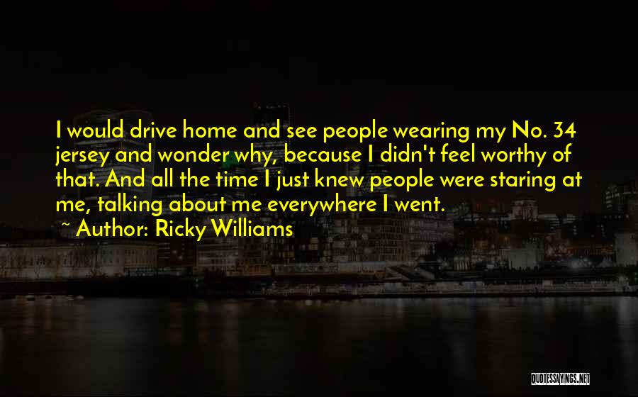 T-34 Quotes By Ricky Williams