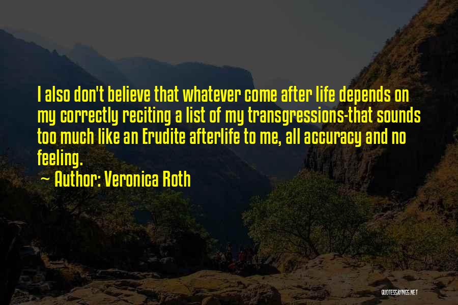 T-34 Quotes By Veronica Roth