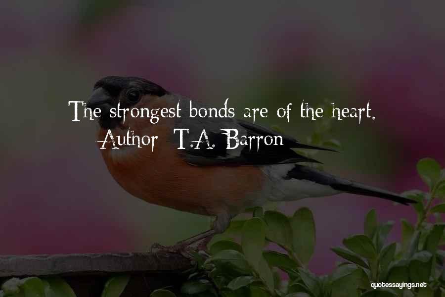 T.A. Barron Quotes 1809579