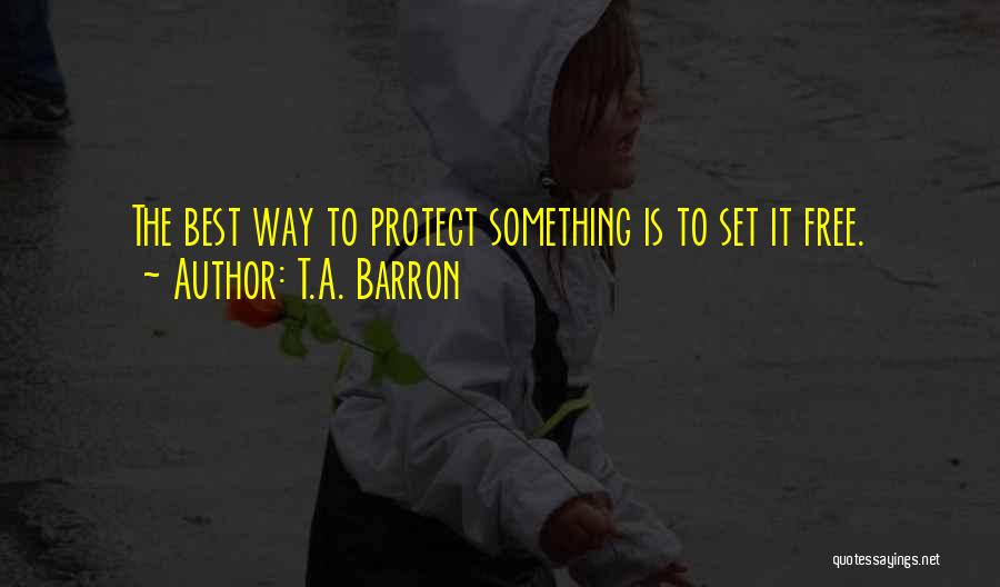 T.A. Barron Quotes 2005218