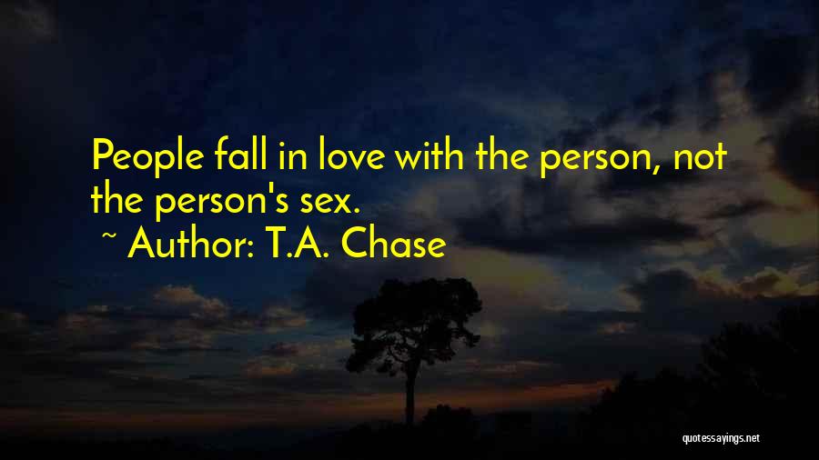 T.A. Chase Quotes 563265