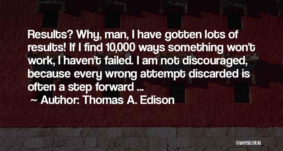 T A Edison Quotes By Thomas A. Edison