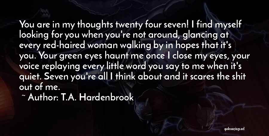 T.A. Hardenbrook Quotes 1077665