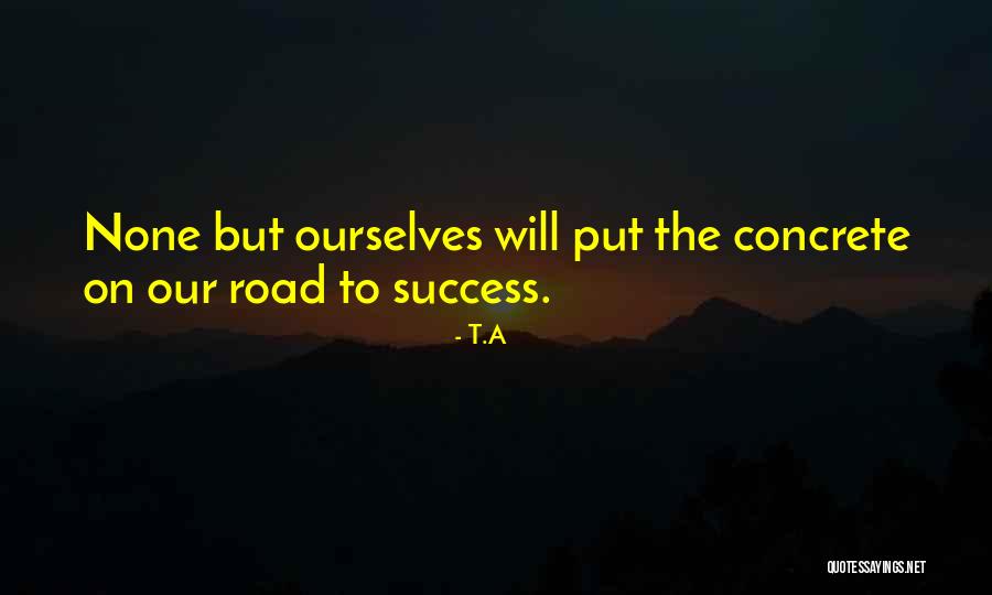 T.A Quotes 1734420 T.A Quotes 1734420