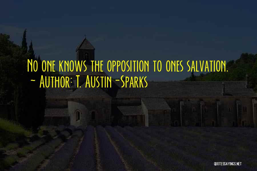 T. Austin-Sparks Quotes 1116667