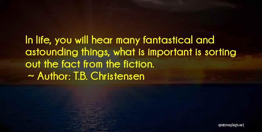 T.B. Christensen Quotes 941491