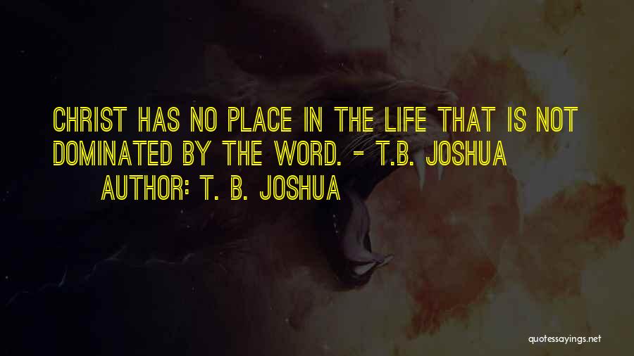 T. B. Joshua Quotes 1653651